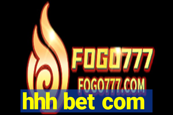 hhh bet com